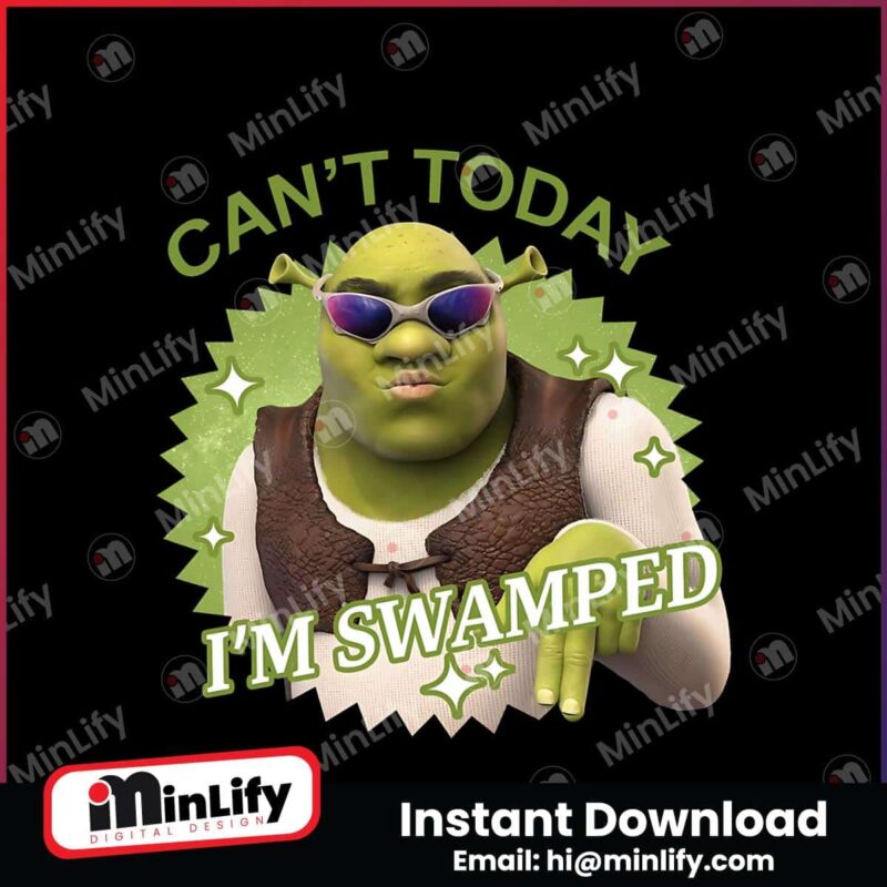 cant-today-im-swamped-funny-shrek-png