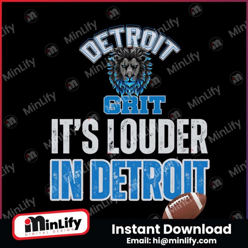its-louder-in-detroit-football-png