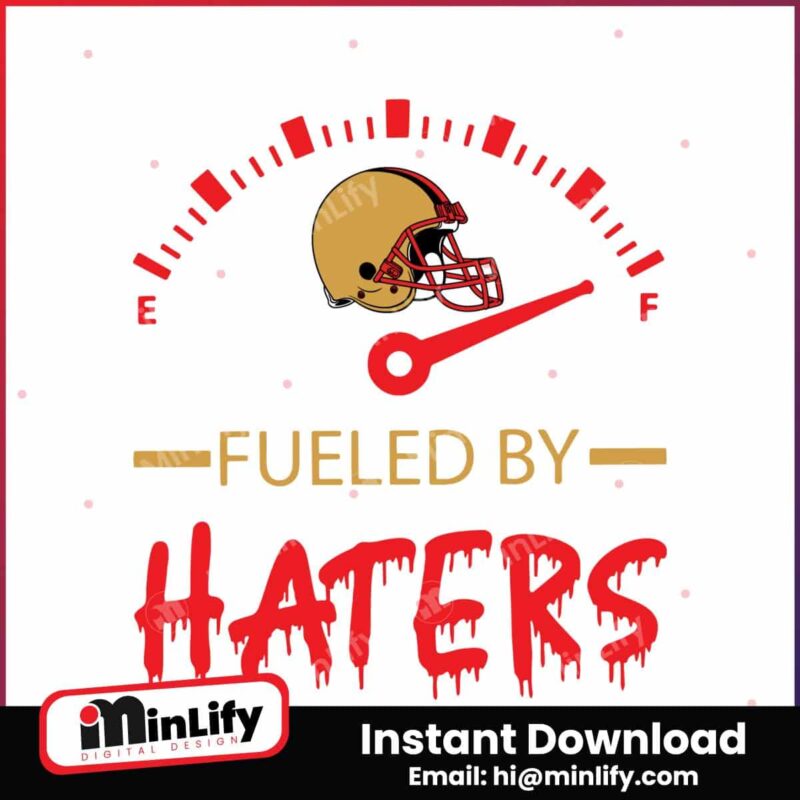 fueled-by-haters-49ers-helmet-svg