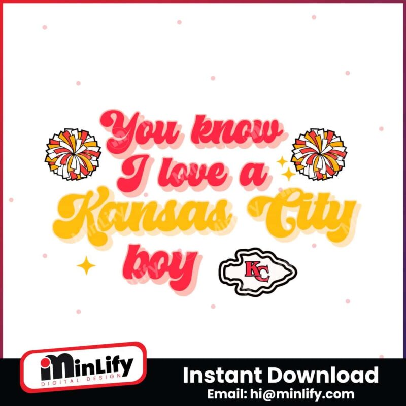 you-know-i-love-a-kansas-city-boy-svg