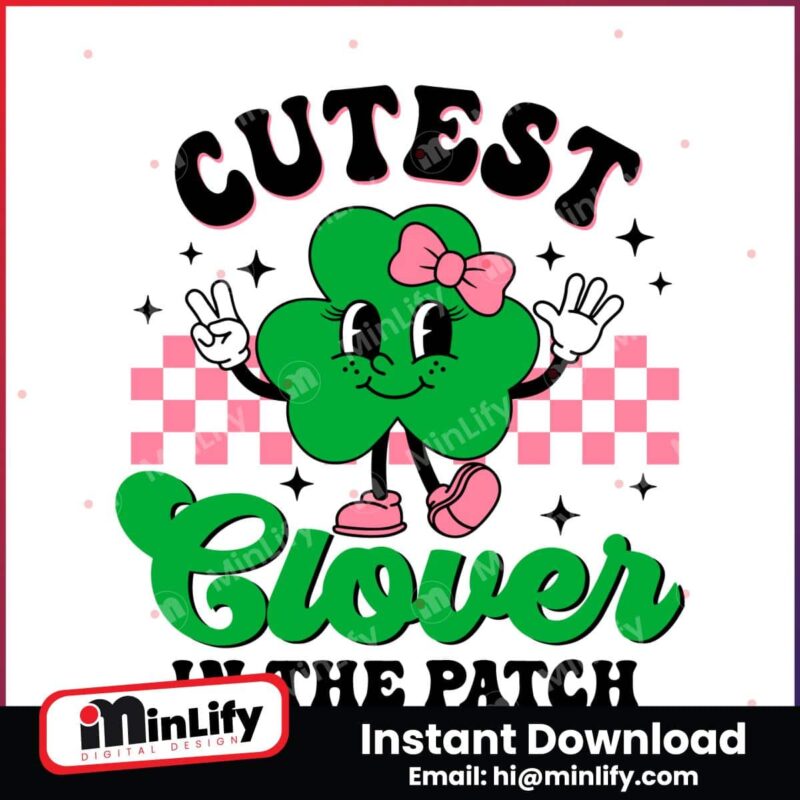 cutest-clover-in-the-patch-svg