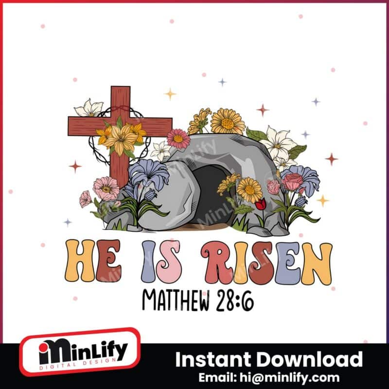 he-is-risen-matthew-religious-easter-png