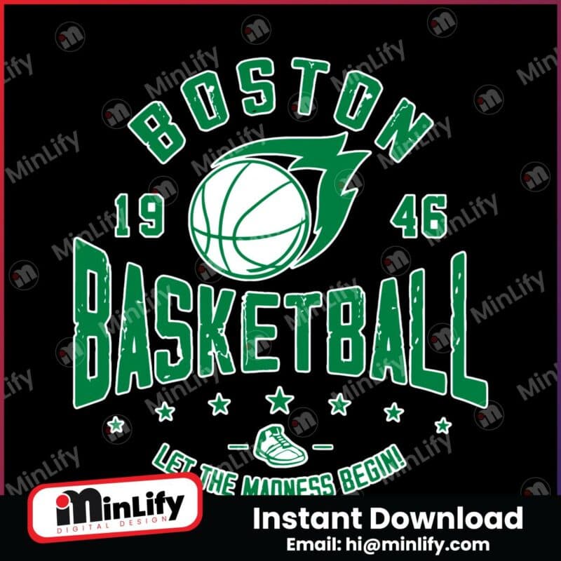 boston-basketball-let-the-madness-begin-svg