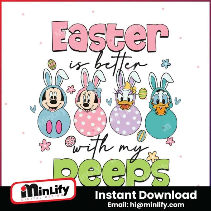 disney-easter-is-better-with-my-peeps-svg