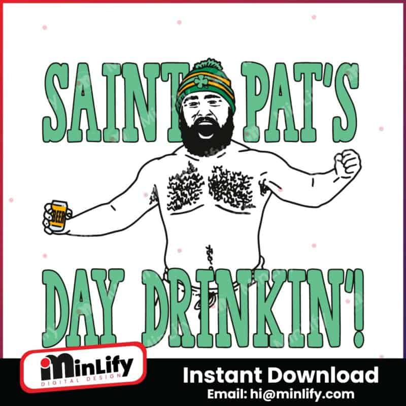 saint-pats-day-drinkin-jason-kelce-svg