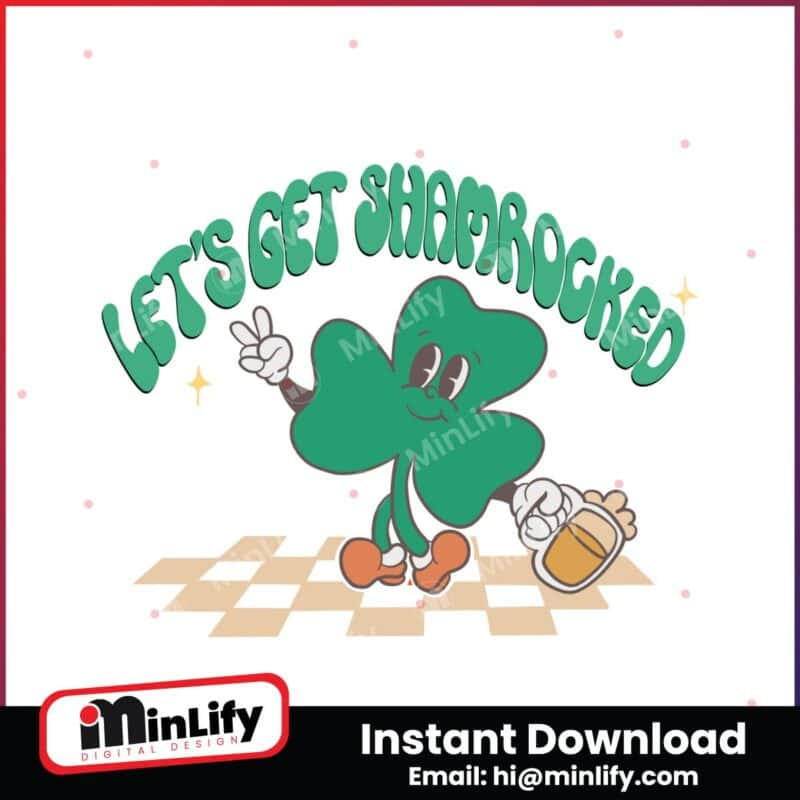 lets-get-shamrocked-retro-st-patricks-day-svg