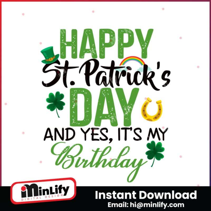 happy-st-patricks-day-and-its-my-birthday-svg