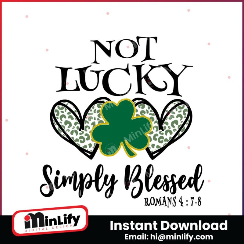not-lucky-simply-blessed-leaf-clover-svg