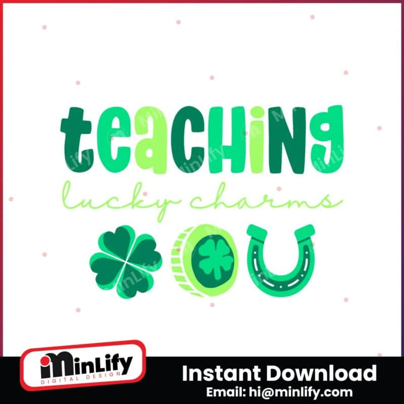 teaching-lucky-charms-teacher-patricks-day-svg