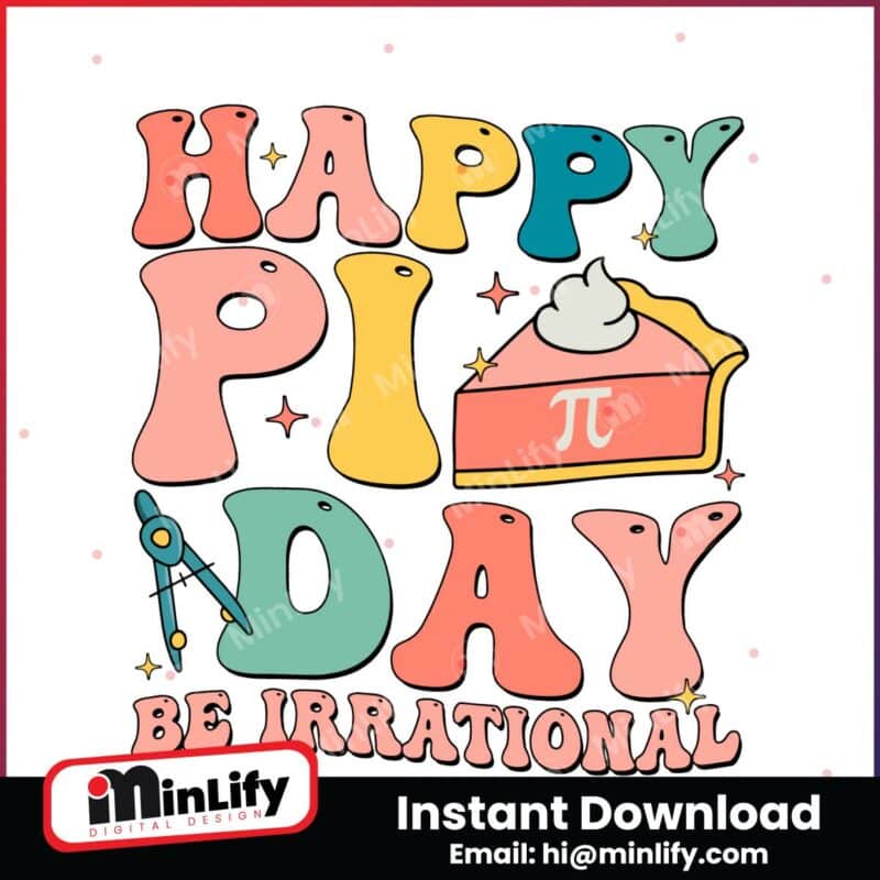 happy-pi-day-be-irrational-svg