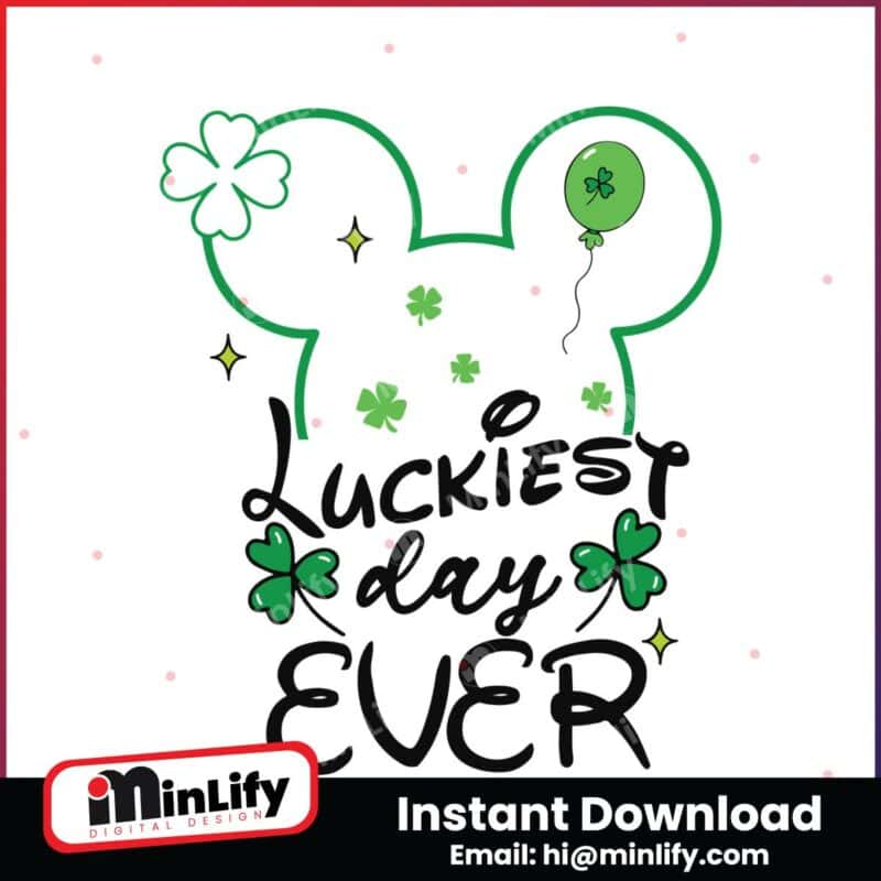 disney-mouse-luckiest-day-ever-svg