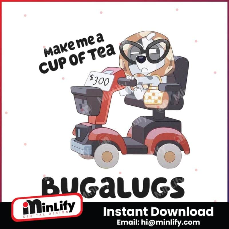 make-me-a-cup-of-tea-bugalugs-bluey-png