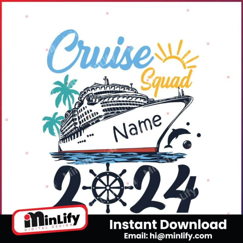 custom-name-cruise-squad-2024-svg