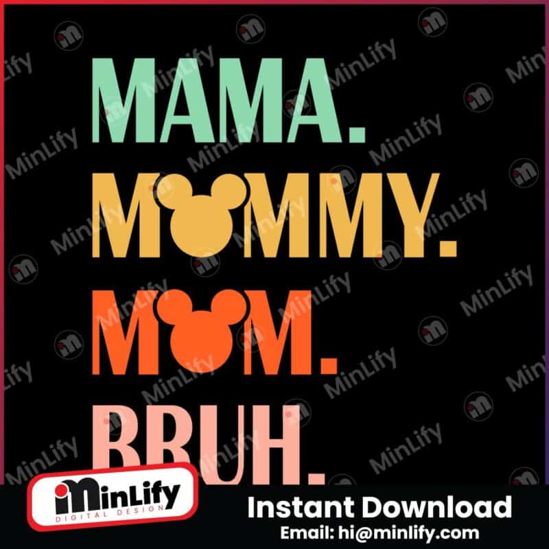 mouse-mama-mommy-mom-bruh-mothers-day-svg