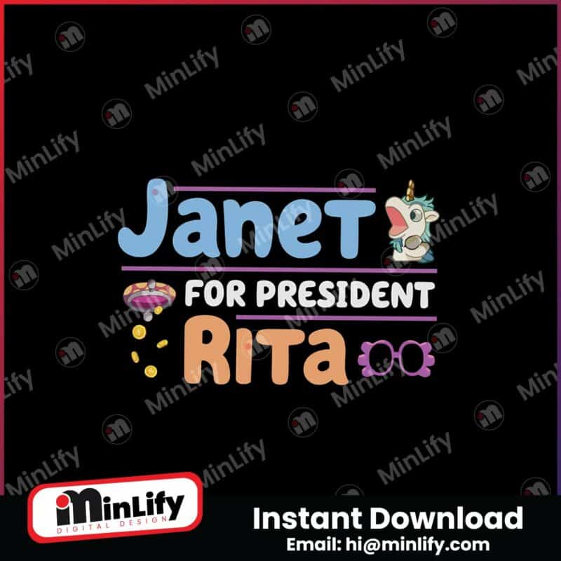 funny-janet-for-president-rita-bluey-png