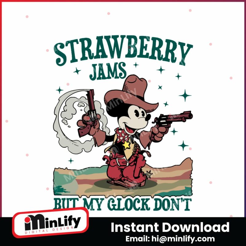 mickey-mouse-strawberry-jams-but-my-glock-dont-svg