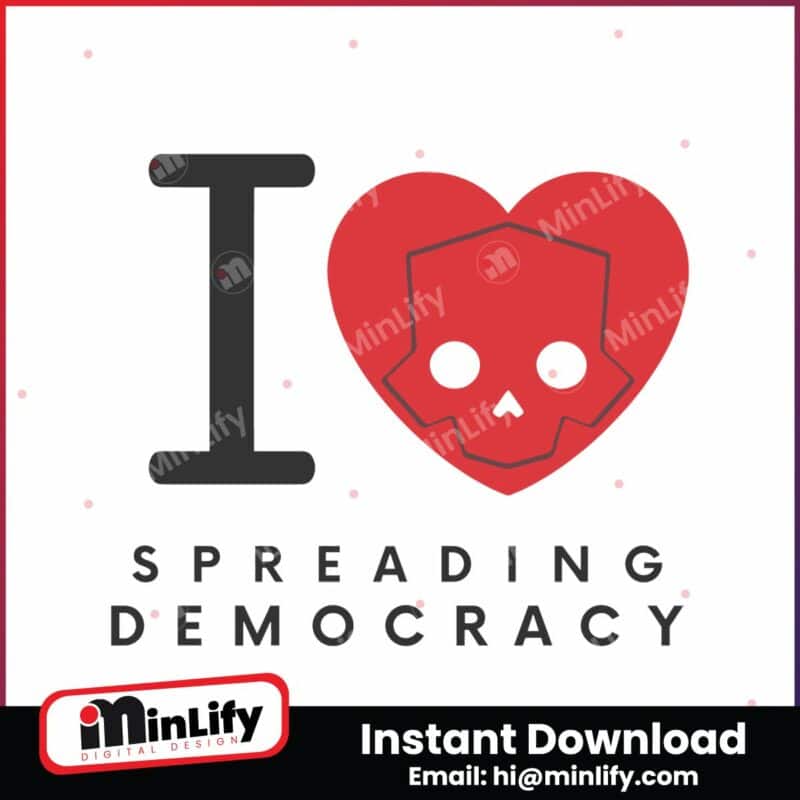 i-love-spreading-democracy-helldivers-2-svg