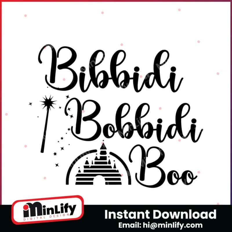 bibbidi-bobbidi-boo-disney-world-svg