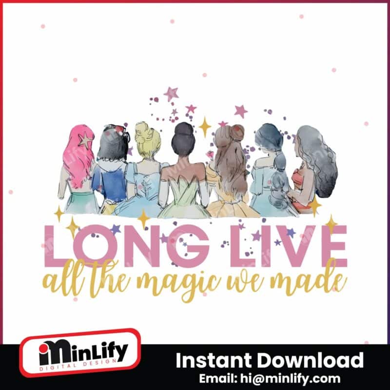 princess-long-live-all-the-magic-we-made-png