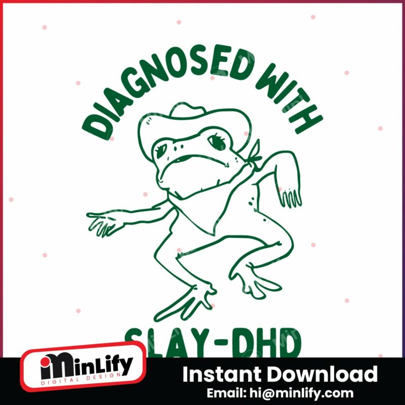 funny-frog-diagnosed-with-slay-dhd-svg