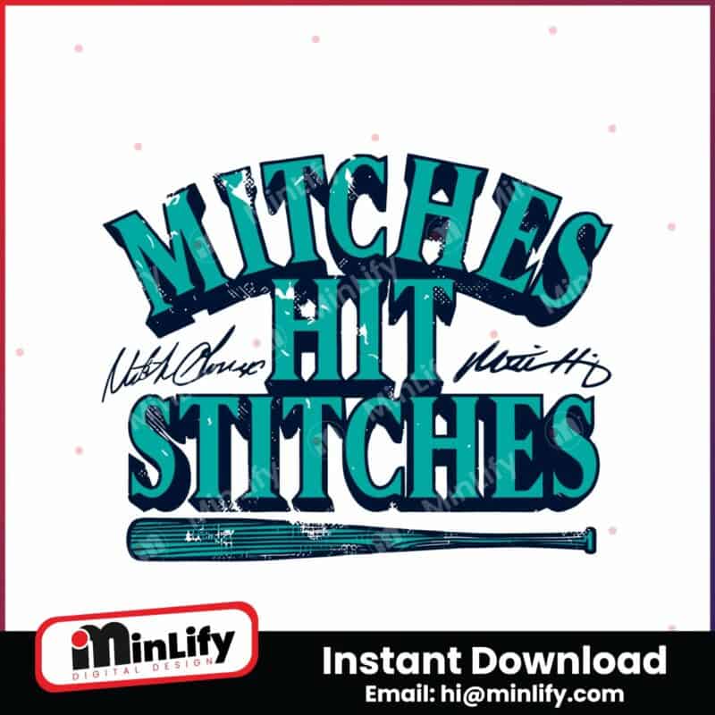 mitches-hit-stitches-mitch-haniger-and-mitch-garver-svg