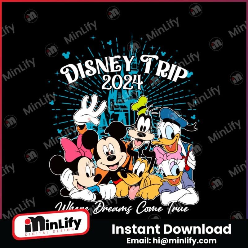 disney-trip-2024-where-dreams-come-true-svg