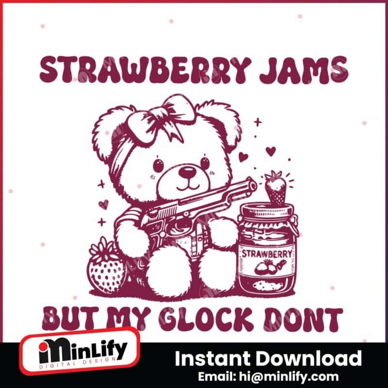 gun-meme-strawberry-jams-but-my-glock-dont-svg