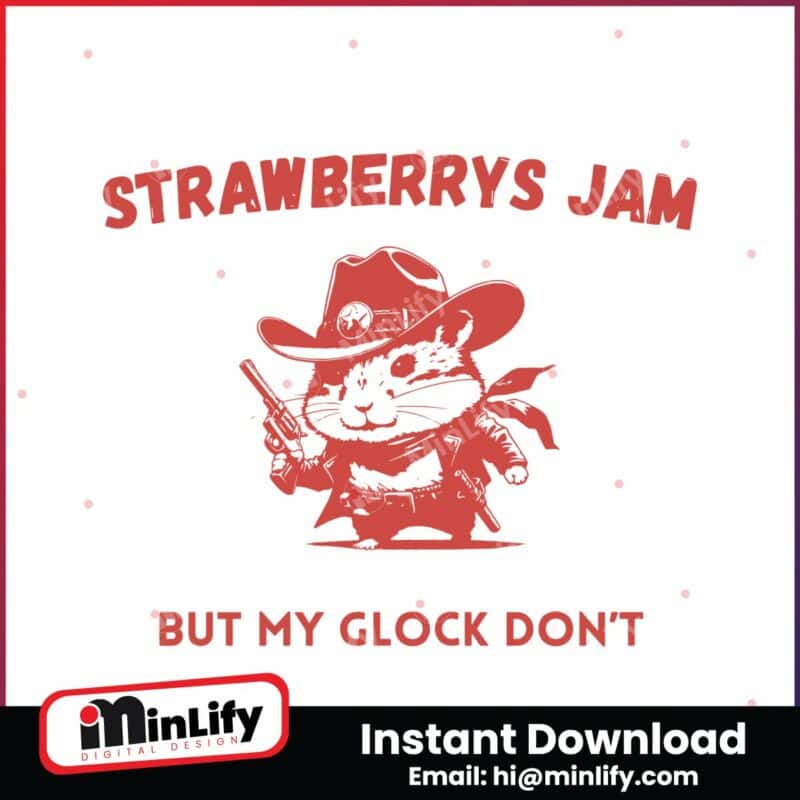 strawberry-jams-but-my-glock-dont-raccoon-cowboy-svg