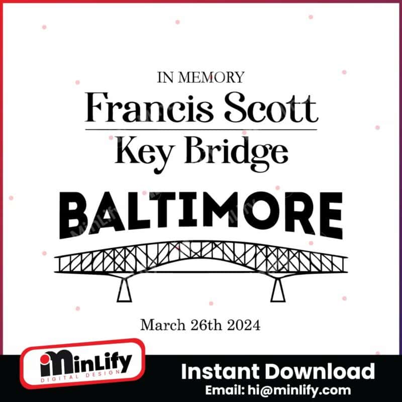 in-memory-francis-scott-key-bridge-baltimore-svg