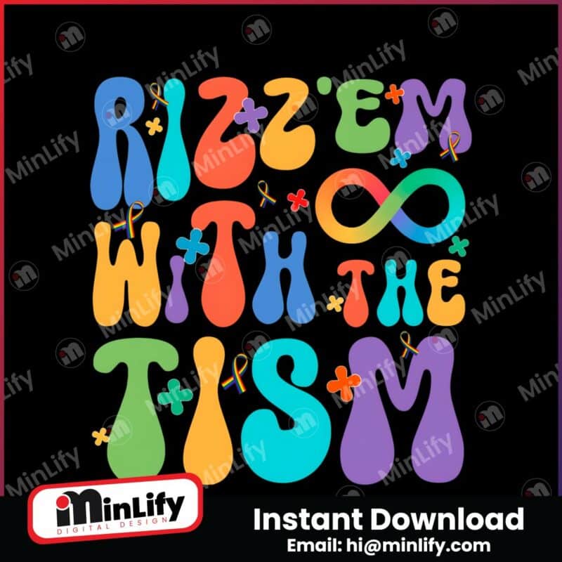 rizz-em-with-the-tism-autism-mom-support-png