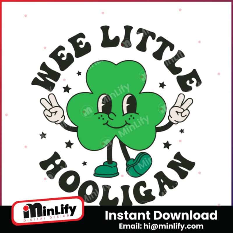 cute-wee-little-hooligan-clovers-svg