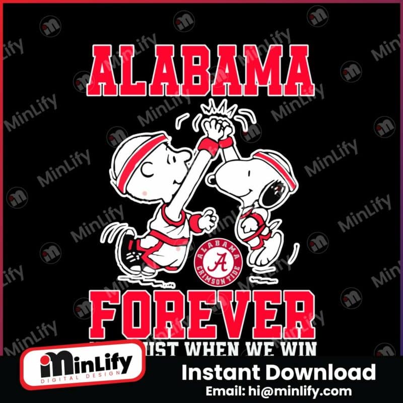 alabama-forever-not-just-when-we-win-snoopy-svg