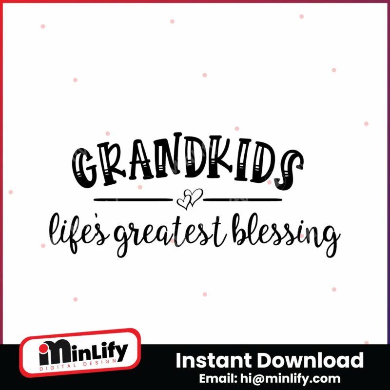 retro-grandkids-lifes-greatest-blessing-svg