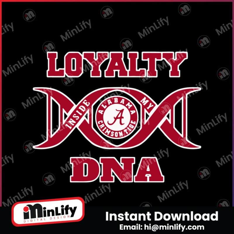 loyalty-inside-my-dna-alabama-crimson-tide-svg