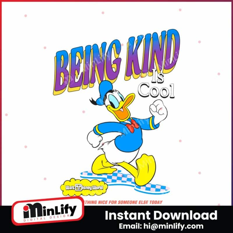 funny-donald-duck-being-kind-is-cool-svg