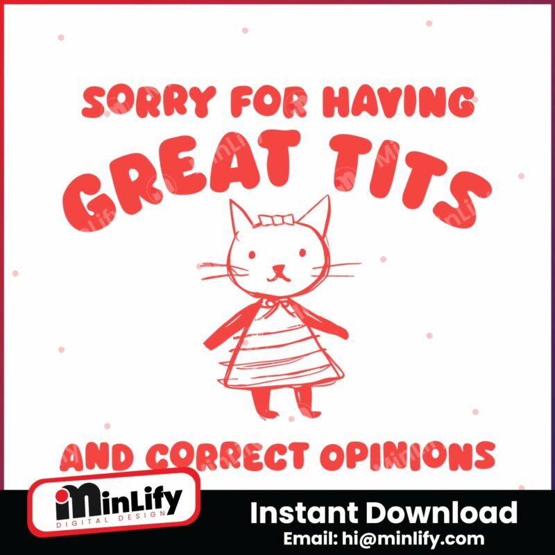 sorry-for-having-great-tits-meme-svg
