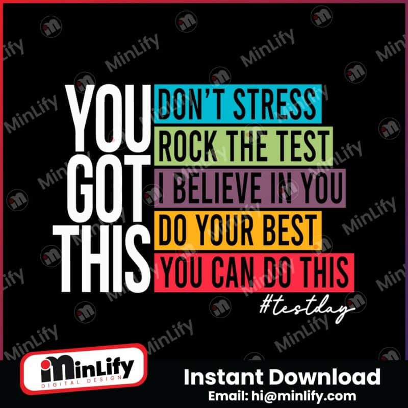 you-got-this-dont-stress-rock-the-test-svg