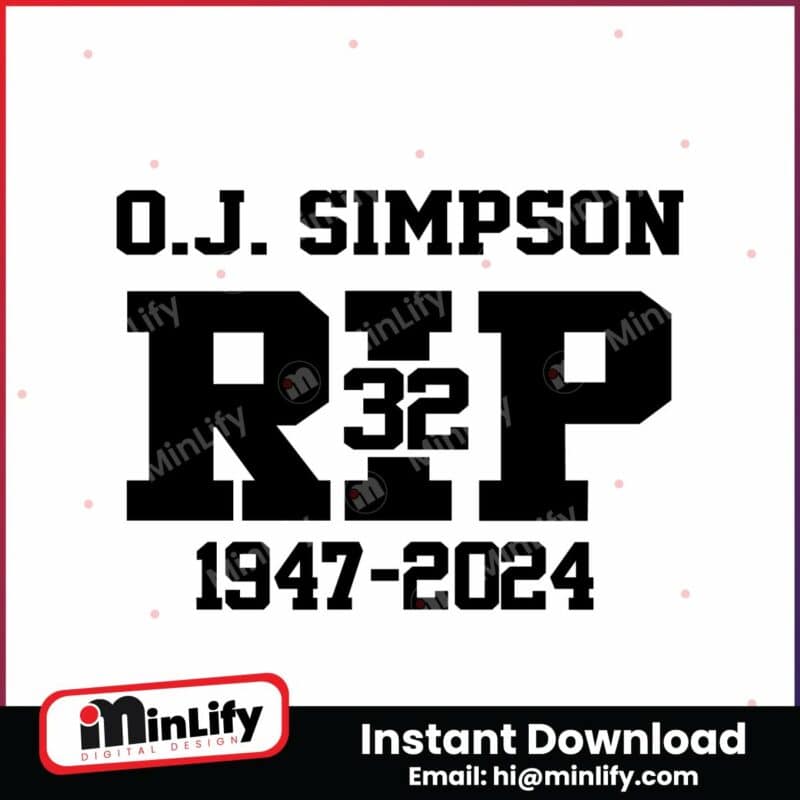 oj-simpson-rip-1947-2024-svg