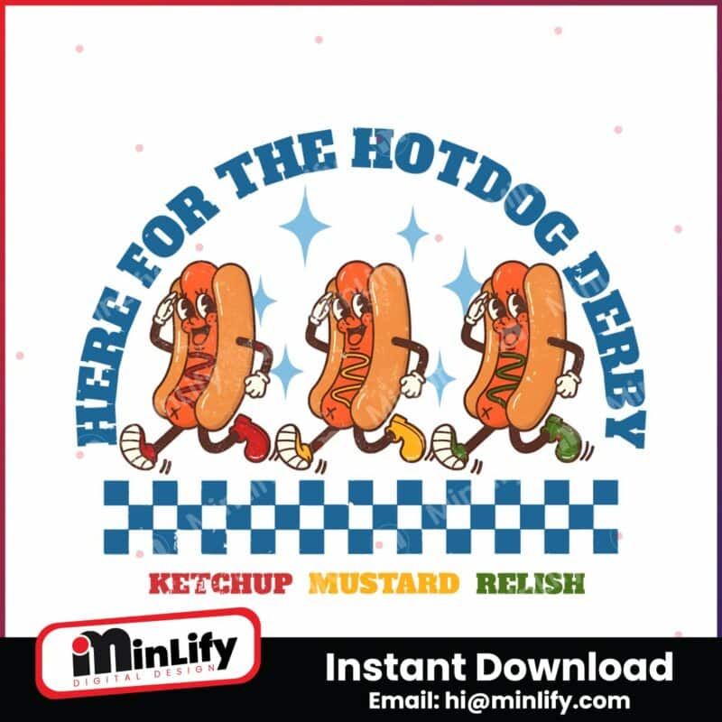 here-for-the-hotdog-derby-ketchup-mustard-png