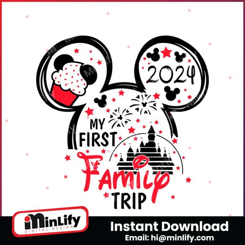 my-first-family-trip-2024-mickey-ear-svg