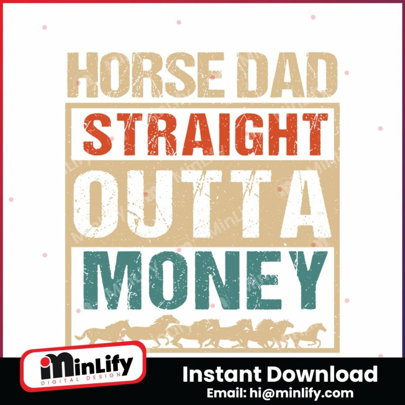 funny-horse-dad-straight-outta-money-svg
