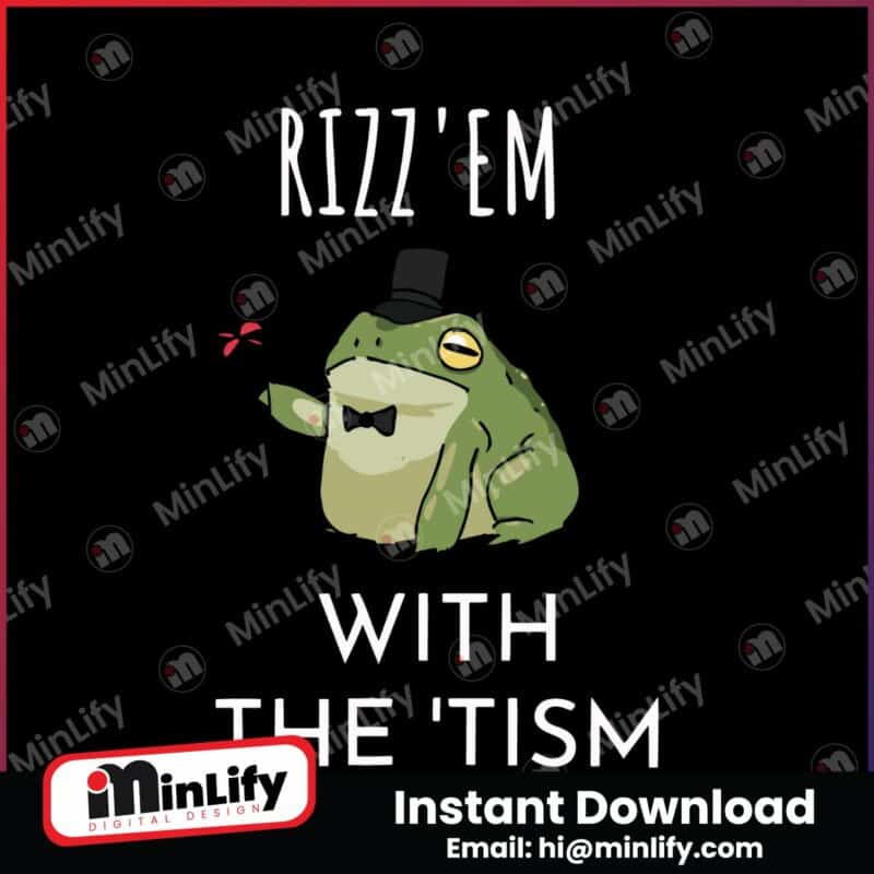 rizz-em-with-the-tism-frog-meme-svg