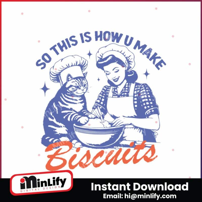 so-this-is-how-you-make-biscuits-svg