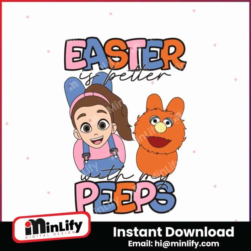 easter-is-better-with-my-peeps-sesame-street-svg