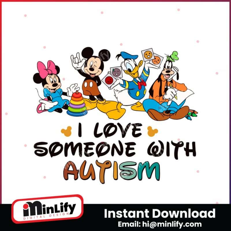 i-love-someone-with-autism-disney-friends-svg