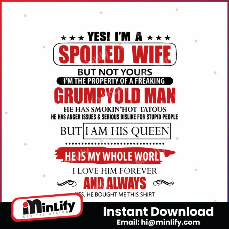 yes-i-am-spoiled-wife-funny-mom-life-svg
