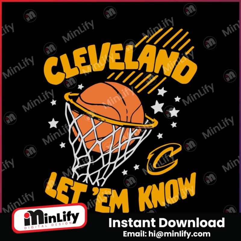 cleveland-cavs-let-em-know-basketball-svg