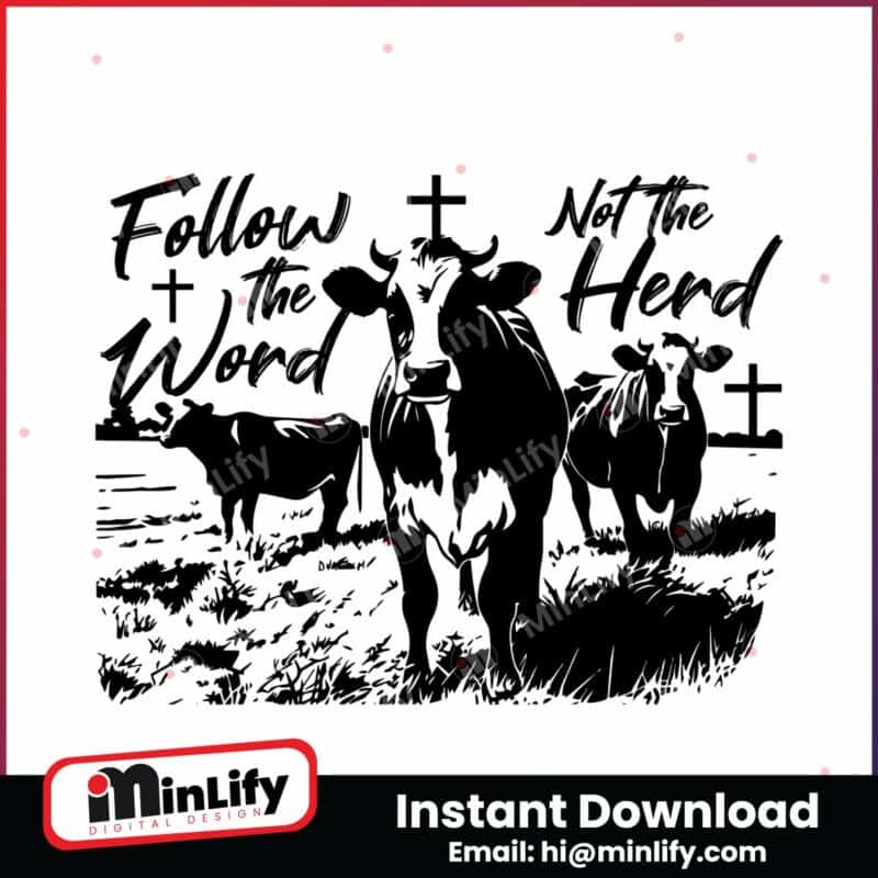 follow-the-word-christian-jesus-country-cow-svg