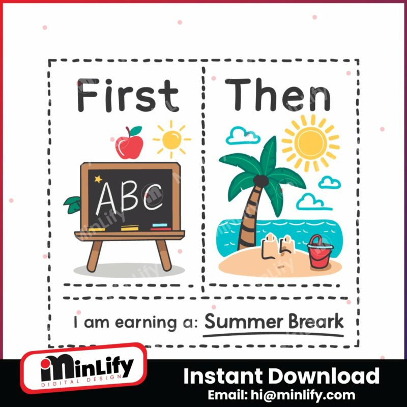 first-teach-then-beach-earning-a-summer-break-svg