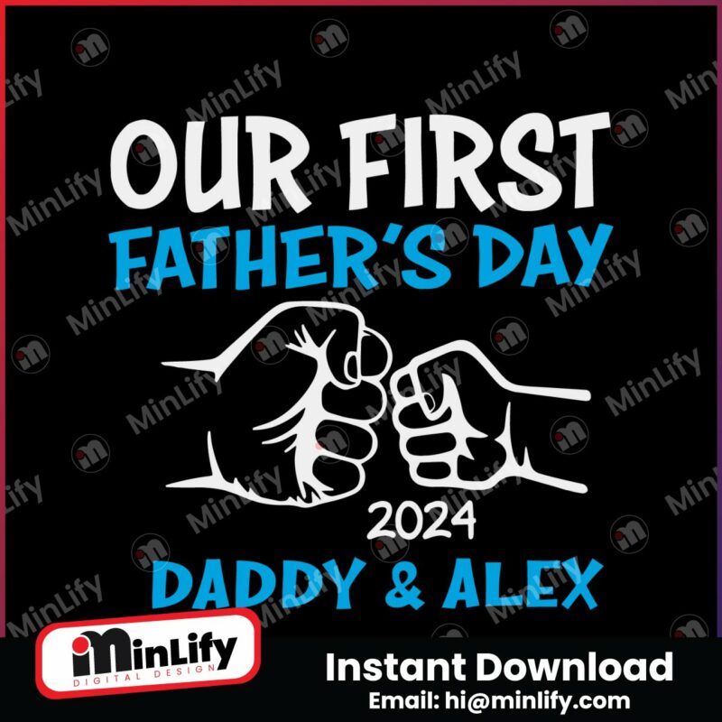 custom-our-first-fathers-day-2024-svg